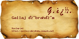 Gallaj Ábrahám névjegykártya